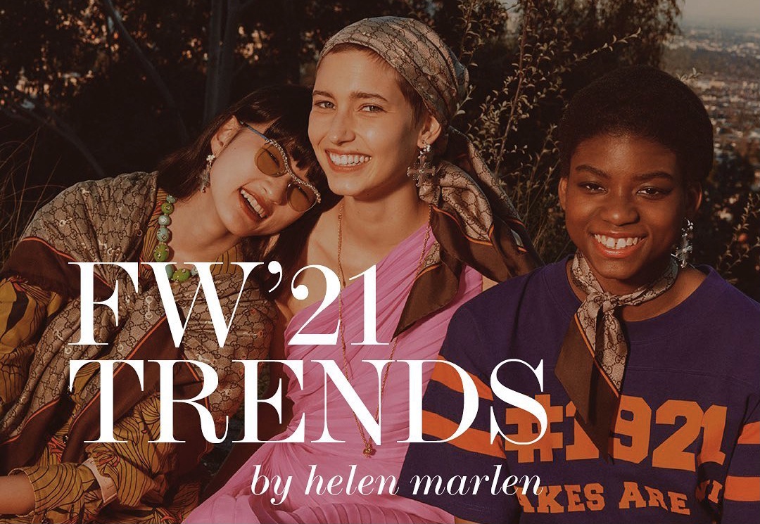 FW’21 TRENDS by Helen Marlen